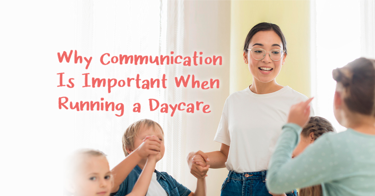 why-communication-is-important-when-running-a-daycare-kinderpass